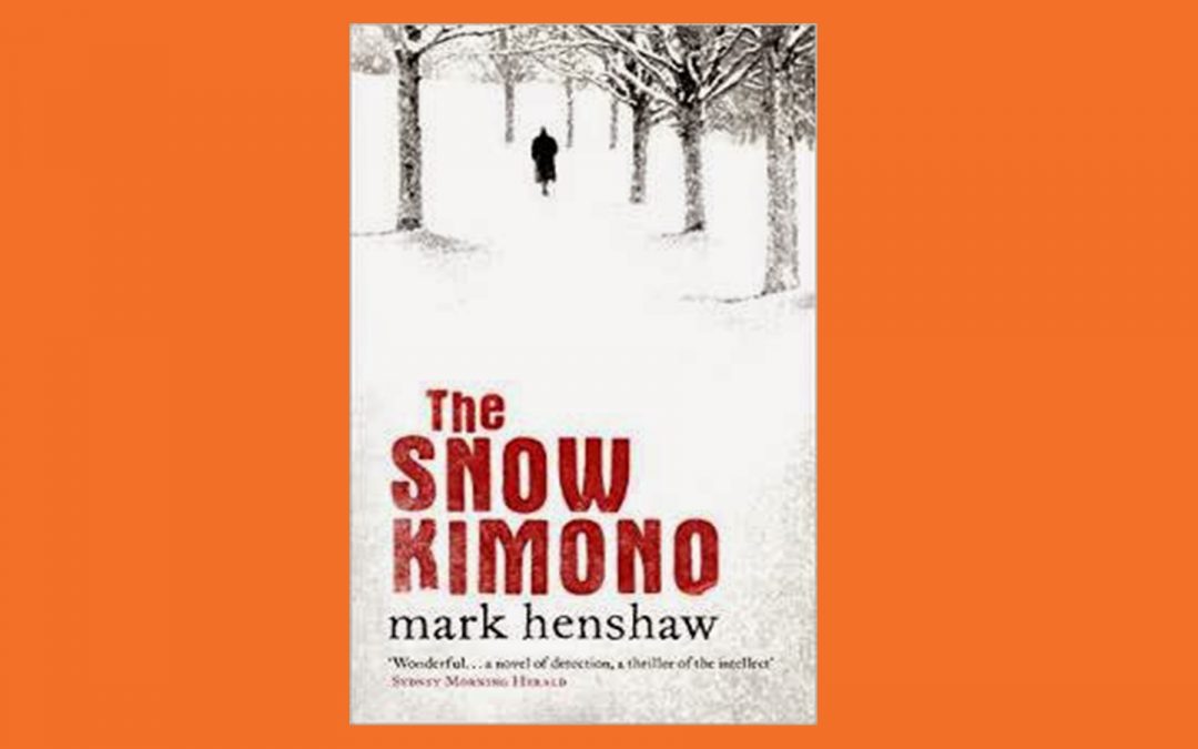 The Snow Kimono by Mark Henshaw